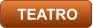 TEATRO