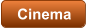 Cinema